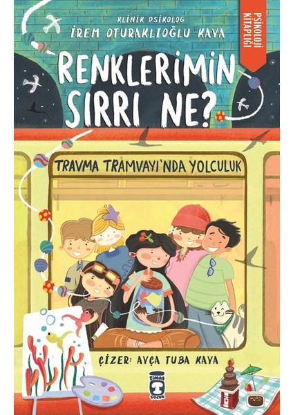 Renklerimin Sırrı Ne? - İrem Oturaklıoğlu Kaya