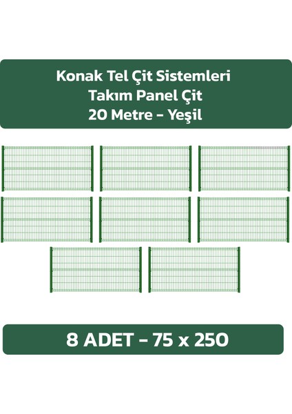 Çit Sistemleri 8 Adet 75X250 cm Çit Teli - 8 Adet Panel Çit Direği 75CM Takım Antrasit-Yeşil