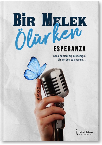 Bir Melek Görürken - Esperanza - Esperanza