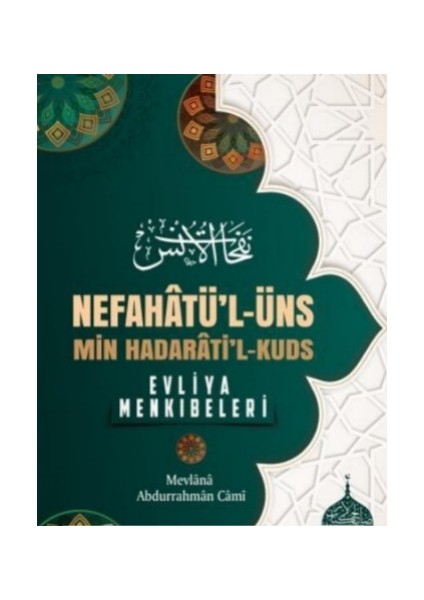 Nefahat'ül Üns Evliya Menkıbeleri - Molla Camii