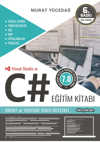 Dikeyeksen Yayın Dağıtım C# Eğitim Kitabı - Murat Yücedağ