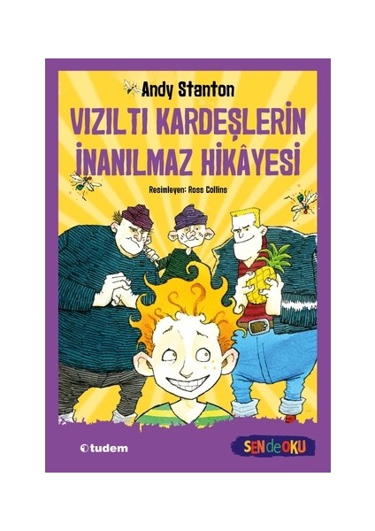 Vızıltı Kardeşlerin İnanılmaz Hikayesi - Andy Stanton