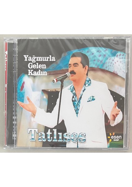 Esen Müzik Ibrahim Tatlıses Yağmurla Gelen Kadın CD (Jelatininde Sıfır Cd)