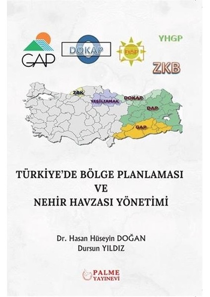 Türkiyede Bölge Planlaması ve Nehir Havzası Yönetimi