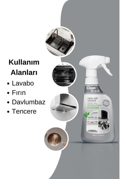 Clean Brave Fırın Yağ Çözücü Güçlü Formül 600 ml