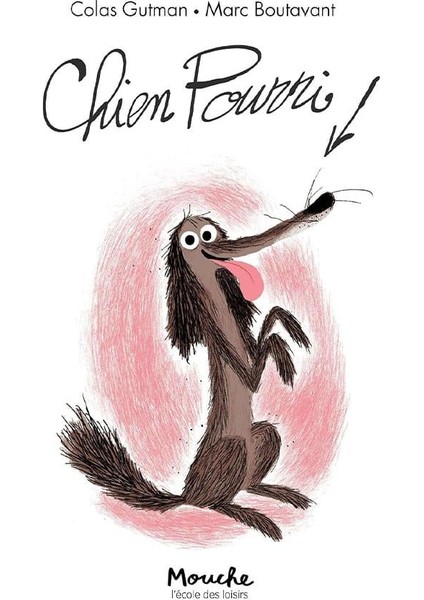 Chien Pourri