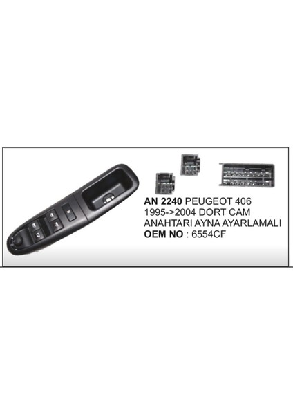 -Cam Dugmesi Sol Dörtlü Peugeot 406