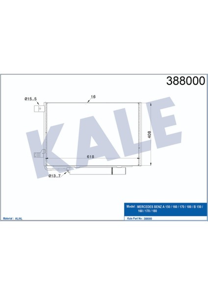 Klima Kondenseri Mercedes Benz A150 B150 (Al Al) (618X408X16)