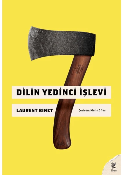 Dilin Yedinci Işlevi - Laurent Binet