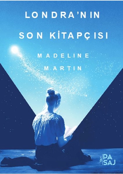 Londra’nın Son Kitapçısı - Madeline Martin