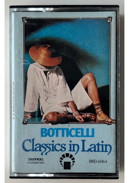 Botiticelli Classics In Latin Kaset (Orjnal Dönem Baskı Kaset)