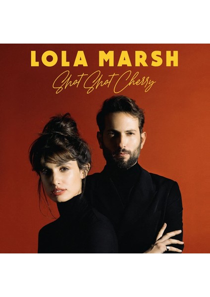 Lola Marsh - Shot Shot Cherry - Plak