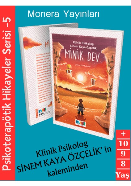 Minik Dev Psikoterapötik Hikayeler Serisi - Klinik Psikolog Sinem Kaya Özçelik (Ciltli) +8 yaş