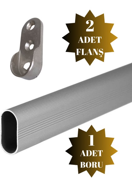 Alüminyum Oval Askı Borusu Mobilya Askı Borusu (2 Adet Flanş 1 Adet Boru) (Alüminyum Oval En:15 mm Boy:25 mm)
