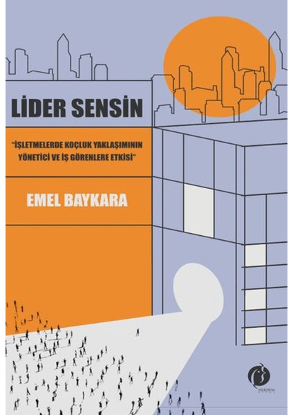 Lider Sensin - Emel Baykara