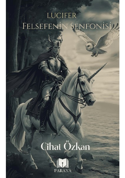 Lucifer Felsefenin Senfonisi - Cihat Özkan
