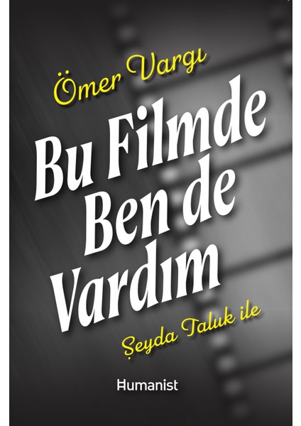 Bu Filmde Ben De Vardım - Ömer Vargı