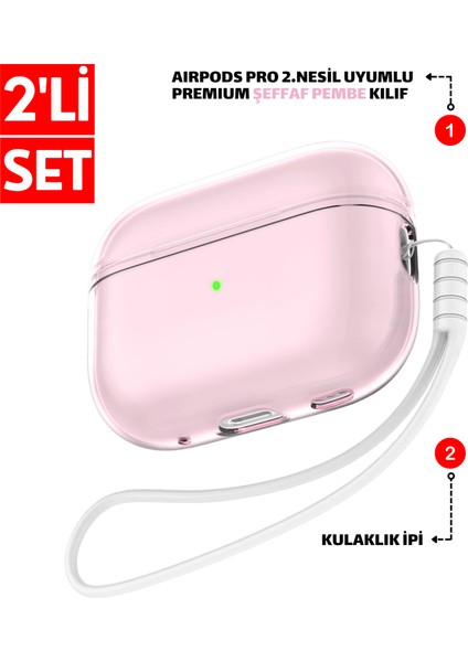 İkili Set Pro 2. Nesil Uyumlu Şeffaf Pembe Premium Kulaklık Kılıfı ve Beyaz Silikon Kulaklık İpi