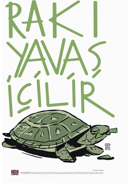 Rakı Yavaş Içilir Poster (48X68CM)