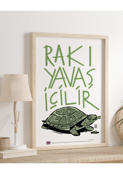 Rakı Yavaş Içilir Poster (48X68CM)