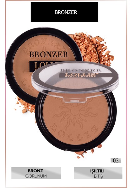 Bronzer 03 / Bronzlaştırıcı 03