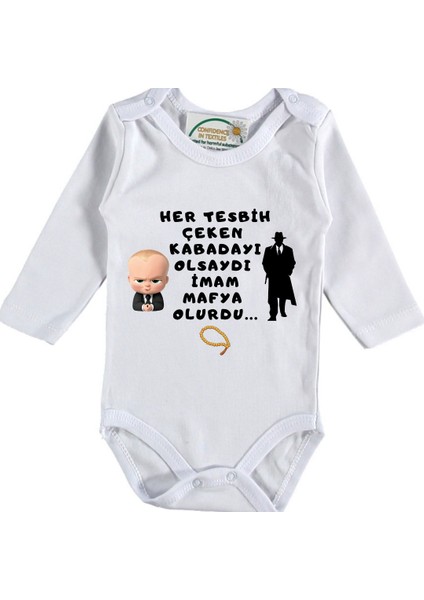 Her Tespih Çeken Kabadayi Olsaydı Imam Mafya Olurdu Yazılı Bebek Zıbın
