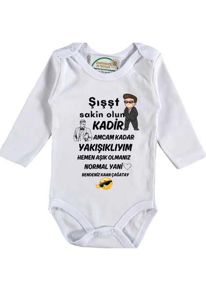 Şiiit Sakin Olun Amcam Dayım Kadar Yakışıklıyım Yazılı Bebek Zıbın