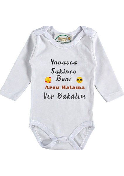 Yavaşça Sakince Beni Halama Ver Yazılı Bebek Zıbın