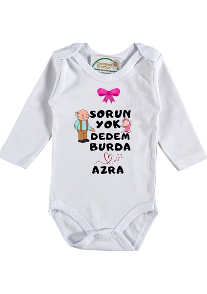 Sorun Yok Dedem Burda Yazılı Kız Bebek Zıbın