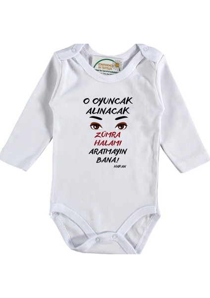 O Oyuncak Alınacak Halamı Aratmayın Bana Yazılı Bebek Zıbın