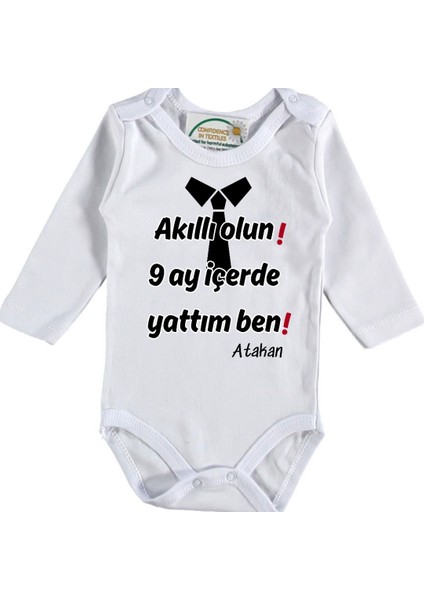 Akıllı Olun 9 Ay Içeride Yattım Ben Yazılı Bebek Zıbın