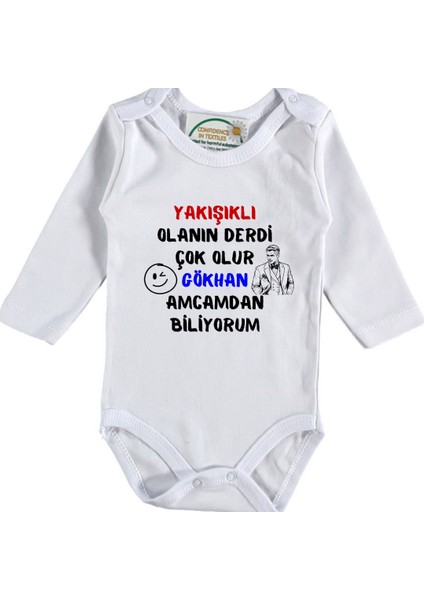 Yakışıklı Olanın Derdi Çok Olur Amcam - Dayımdan Biliyorum Yazılı Bebek Zıbın