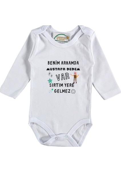 Benim Arkamda Dedem Var Sırtım Yere Gelmez Yazılı Bebek Zıbın