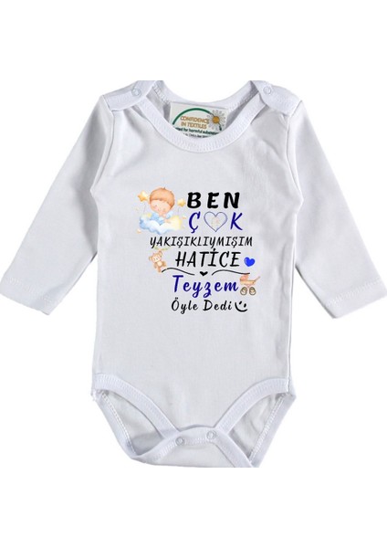 Ben Çok Yakışıklıymışım Teyzem - Halam Öyle Dedi Yazılı Bebek Zıbın