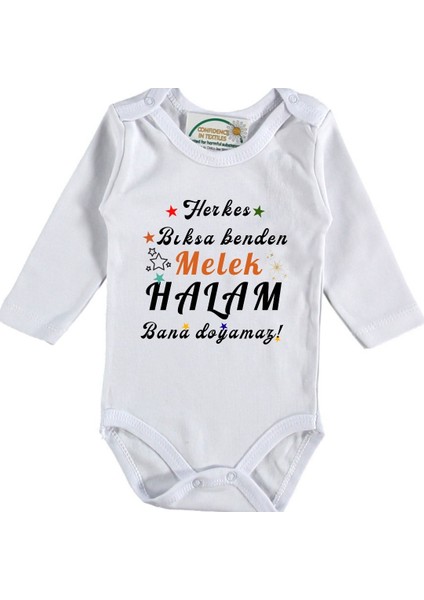 Herkes Bıksa Benden Teyzem - Halam Bana Doyamaz Yazılı Bebek Zıbın