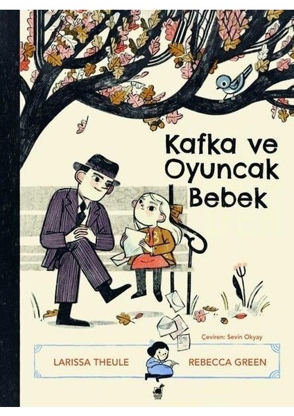 Kafka ve Oyuncak Bebek - Larissa Theule