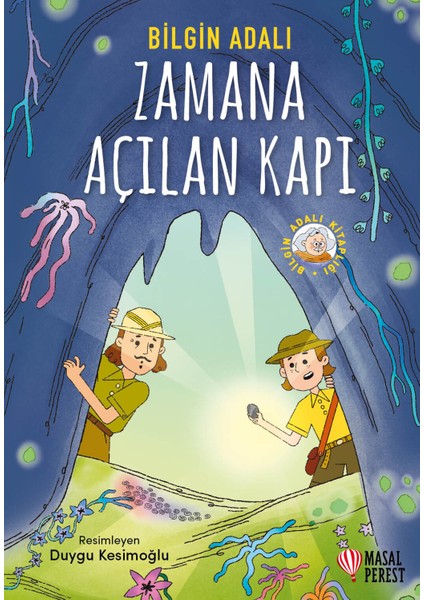 Zamana Açılan Kapı - Bilgin Adalı