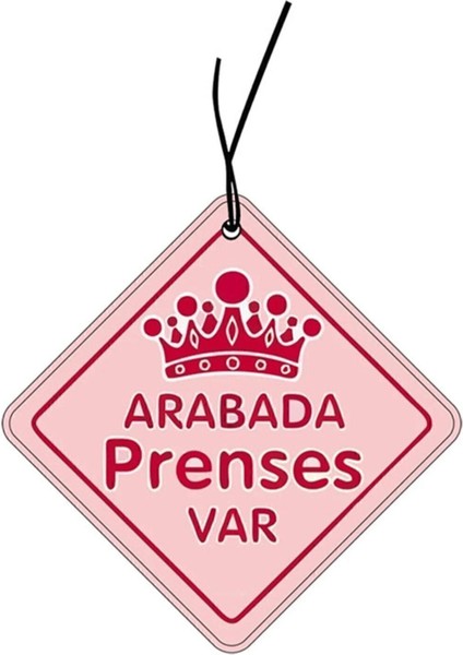 Arabada Prenses Var Tasarımlı Dekoratif Oto Araç Kokusu Bekaks