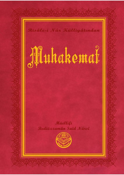 Muhakemat - Bediüzzaman Said Nursi