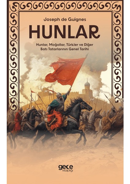 Hunlar - Joseph de Guignes