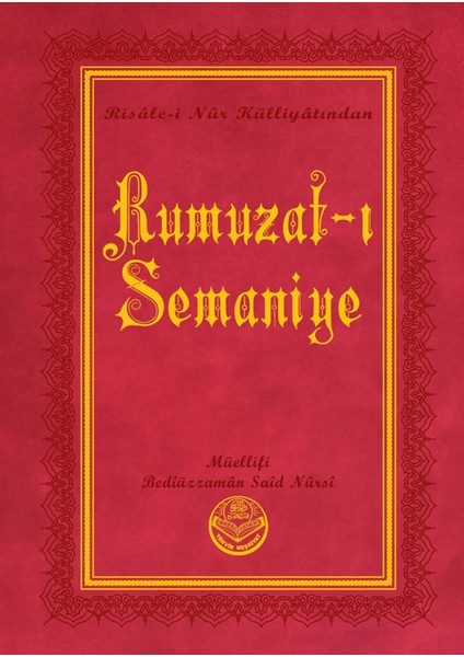 Rumuzat-I Semaniye - Bediüzzaman Said Nursi