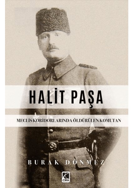 Halit Paşa - Burak Dönmez