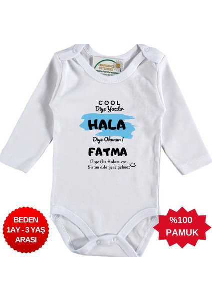 Cool Diye Yazılır Hala Diye Okunur Yazılı Kişiye Özel Kız Bebek Zıbın