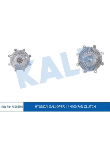 352760 Kale Oto Radyatör 352760 Fan Termiği Galloper Iı H100 Uyumlu