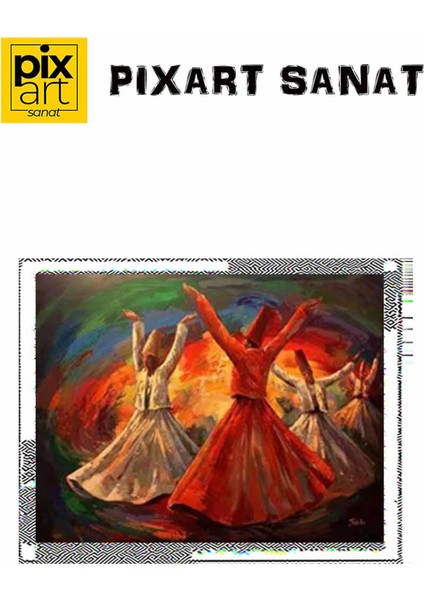 Rengarenk Semazenler Pixart Sanat Elmas Mozaik Tablo Diamond Türkiye 66*51 fırsatları