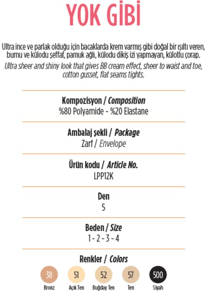 Yok Gibi. Açık Ten. 5 Den. Burnu Şeffaf. Ultra Ince. Bb Crem Etkili. Yaz Işığı. Parlak. Pamuk Ağlı, Külotlu Çorap Renk:51 fiyatları