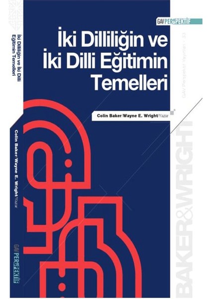 İki Dilliliğin ve İki Dilli Eğitimin Temelleri