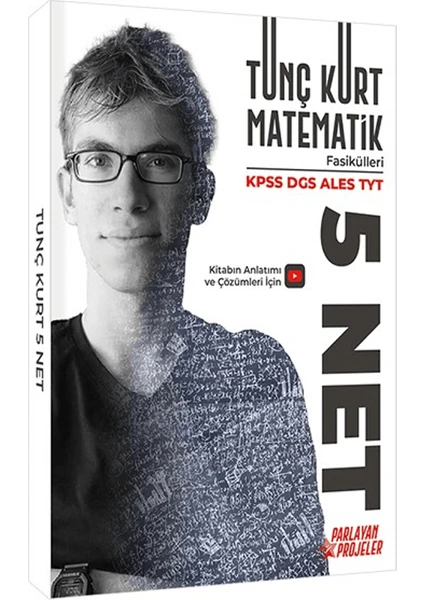 Tunç Kurt Kpss - Dgs - Ales - Tyt 5 Net Matematik