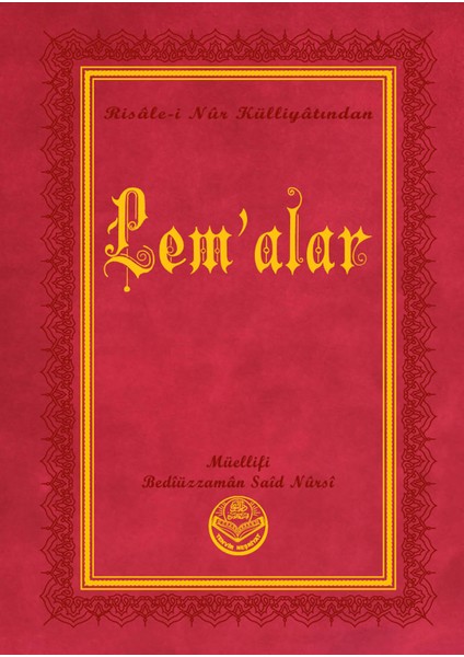 Lem'alar - Bediüzzaman Said Nursi