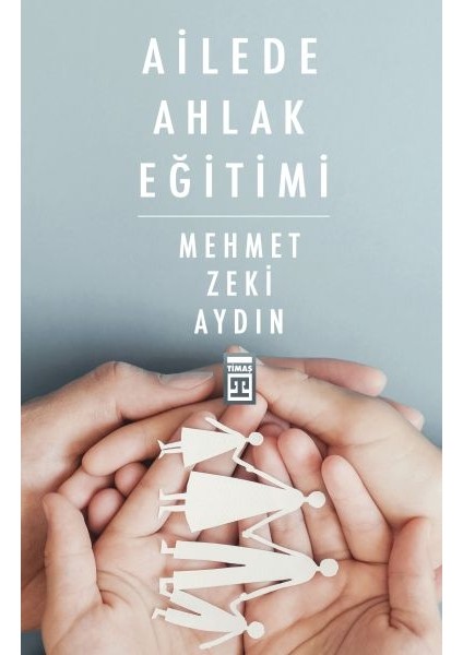 Ailede Ahlak Eğitimi
